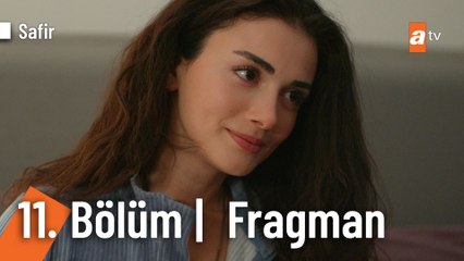 Safir 11. Bölüm Fragmanı | “Feraye ben sana aşık oldum!”  @atvturkiye