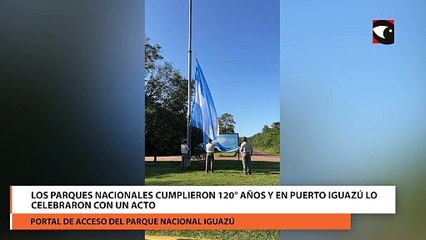 Los Parques Nacionales cumplieron 120° años y en Puerto Iguazú lo celebraron con un acto