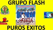 Grupo Flash Super exitos del ayer selección para ti minimix