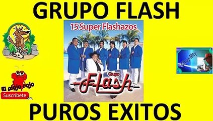 Grupo Flash Super exitos del ayer selección para ti minimix