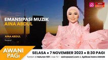 AWANI Pagi: IMAJI I Emansipasi muzik Aina Abdul