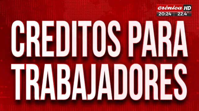 Consultorio en vivo: nuevos créditos para trabajadores y jubilados