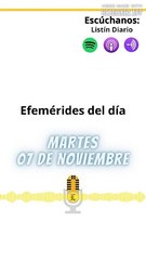 EFEMÉRIDES MARTES 07 NOVIEMBRE 2023