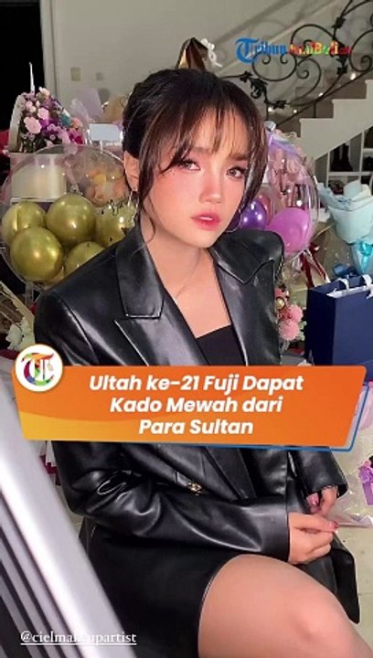 Rayakan Ulang Tahun ke21 Fuji Dapat Kado Mewah dari Para Sultan Mulai dari Tas hingga Perhiasan_720p