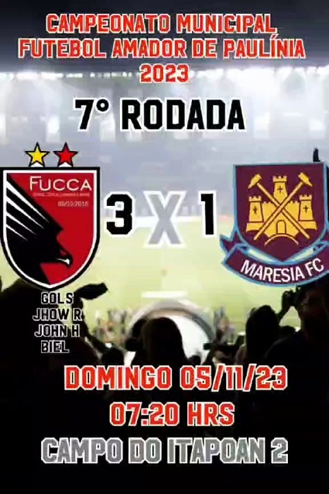 FUCCA 3 X 1 MARESIA (CAMPEONATO AMADOR DE PAULÍNIA 2023)