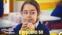 Minha Menina Parte  50 (Dublagem em Português)