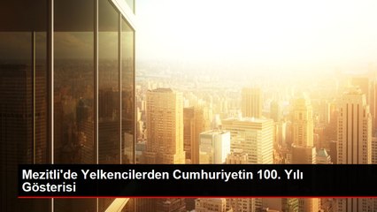 Mezitli'de Yelkencilerden Cumhuriyetin 100. Yılı Gösterisi