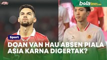 Gara-Gara Digertak Pemain Naturalisasi Timnas Indonesia Jebolan Liga Belgia? Punggawa Vietnam Dipastikan Absen di Piala Asia