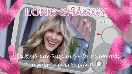 Long shaggy: el corte de pelo largo en tendencia con más movimiento para pelo fino