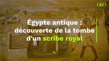 Égypte antique : découverte de la tombe d'un scribe royal