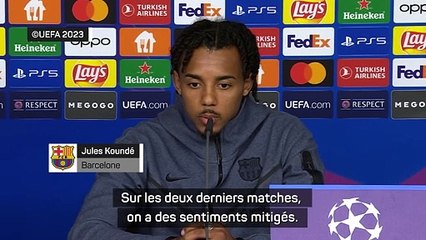 Koundé : "On est conscients qu'on doit s'améliorer"