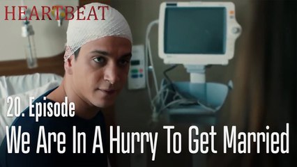 We are in a hurry to get married - Heartbeat   Episode 20
