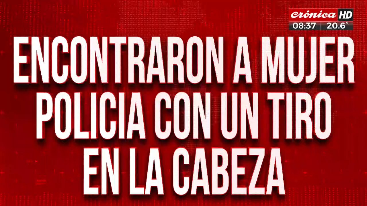 La encontraron con un tiro en la cabeza: investigan posible femicidio