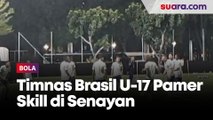 Pamer Skill Timnas Brasil U-17 Sang Juara Bertahan Piala Dunia U-17 2023 di Lapangan A Senayan