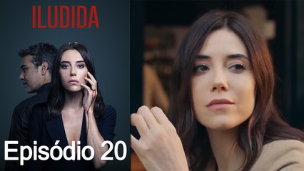 Iludida Episódio 20 (Dublagem em Português)