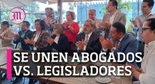 Exigen abogados a legisladores locales transparencia en magistraturas