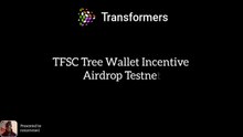TFSC Tree Wallet Incentive Airdrop Testnet