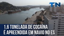 1,6 tonelada de cocaína é apreendida em navio no Porto de Vitória