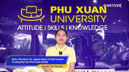 NativeX & ĐẠI HỌC PHÚ XUÂN (HUẾ) HỢP TÁC CHIẾN LƯỢC