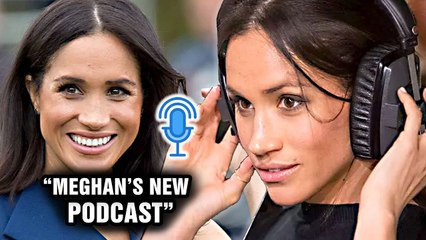 Meghan Markle Excited For New Million Dollar Podcast Deal With Amazon