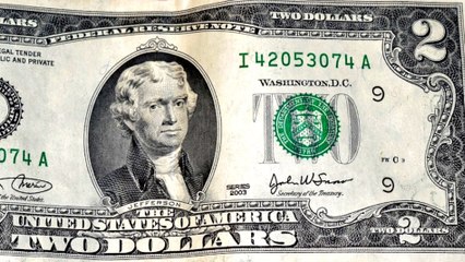 Those $2 Bills You Have Lying Around Somewhere Might Be Worth Thousands