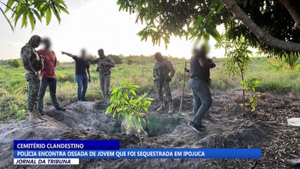 Presos suspeitos de sequestrar e enterrar jovem em Ipojuca