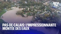 Pas-de-Calais: l'impressionnante montée des eaux