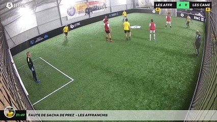 Faute de Sacha De prez  - Les Affranchis