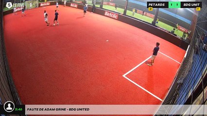 Faute de Adam GRINE - BDG UNITED