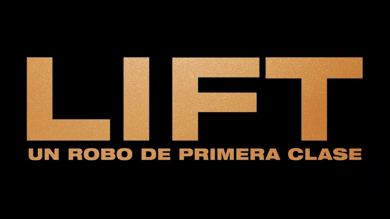 LIFT - Un Robo de Primera Clase (2023) Trailer VOST-SPANISH