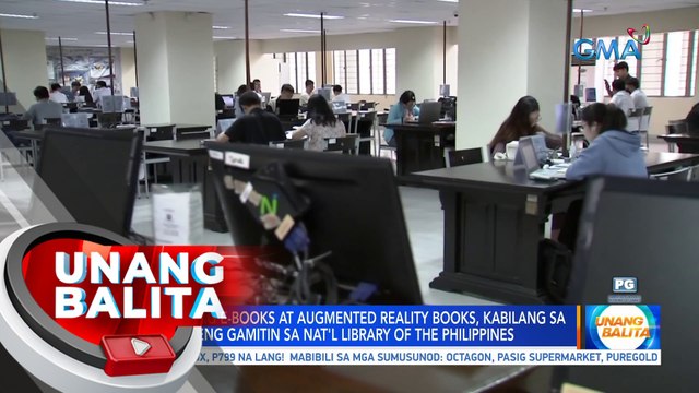 Kolekyon ng e-books & augmented reality books, kabilang sa mga puwedeng gamitin sa Nat'l Library of the Philippines | UB