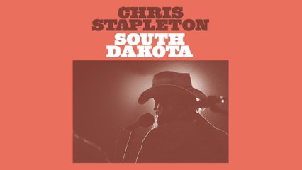 Chris Stapleton - South Dakota (Audio)