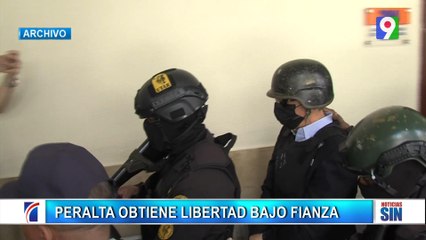 Otorgan libertad bajo fianza a José Ramón Peralta| Emisión Estelar SIN