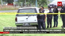 Cifra alarmante: cada año 10 mil cuerpos llegan al Forense del Estado de México