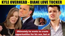 CBS Young And The Restless Kyle overhears the conversation - Diane and Tucker ar