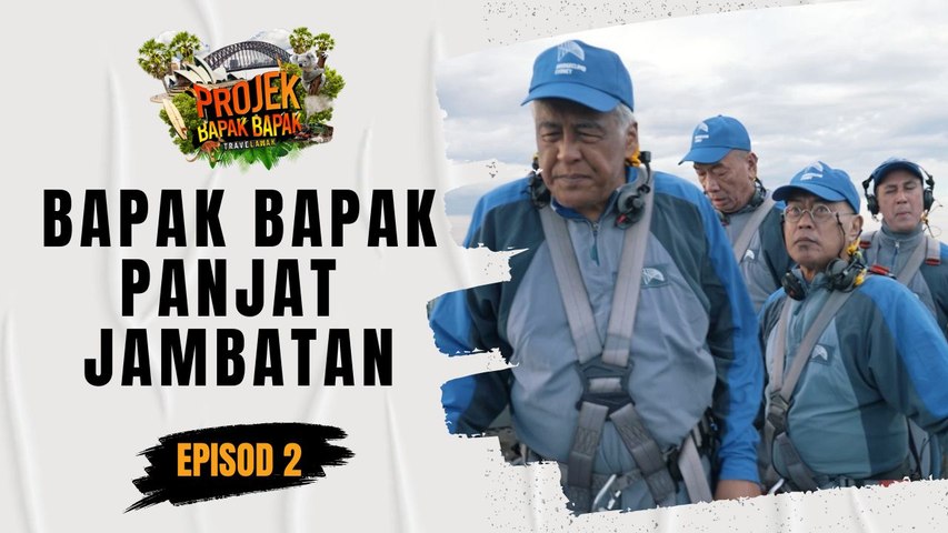 Travelawak Projek Bapak Bapak EP2 - Panjat Jambatan Gayat!