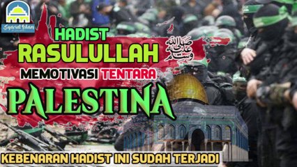 TIDAK AKAN BISA DIMUSNAHKAN WALAU DIBOMBARDIR || HADIST RASULULLAH TENTANG KEISTIMEWAAN PALESTINA.!!