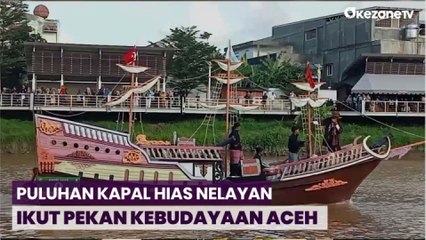 Puluhan Kapal Nelayan Menghiasi Pekan Kebudayaan Aceh ke-8, Tampilkan Kesenian dan Tradisi