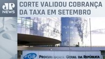 PGR contesta decisão do STF sobre contribuição sindical