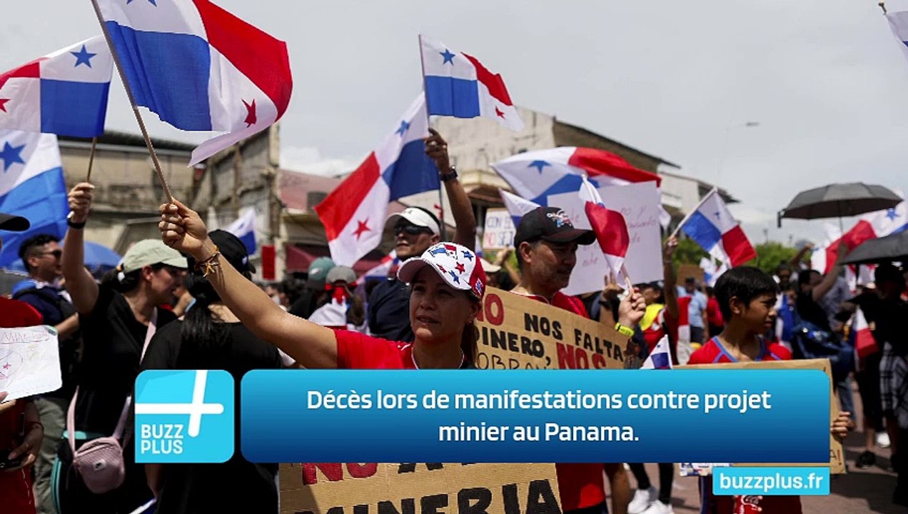 Décès lors de manifestations contre projet minier au Panama.