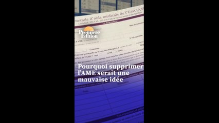 ÉDITO - Pourquoi supprimer l'Aide médicale d'État serait une mauvaise idée