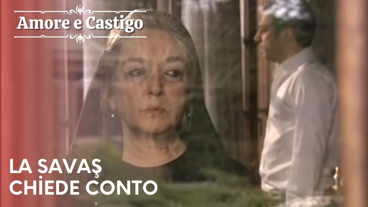 "La Savaş chiede conto | Amore e Castigo - Episodio 11 "