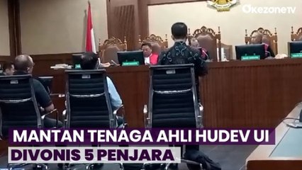 Mantan Tenaga Ahli Hudev UI Divonis 5 Penjara Terkait Kasus Korupsi BTS 4G Kominfo