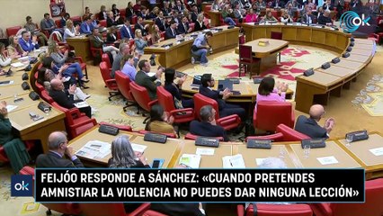 Feijóo responde a Sánchez: «Cuando pretendes amnistiar la violencia no puedes dar ninguna lección»