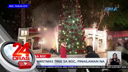 Giant Christmas tree sa BGC, pinailawan na | 24 Oras