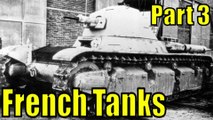 French Tanks That Need Adding to War Thunder - Part 3