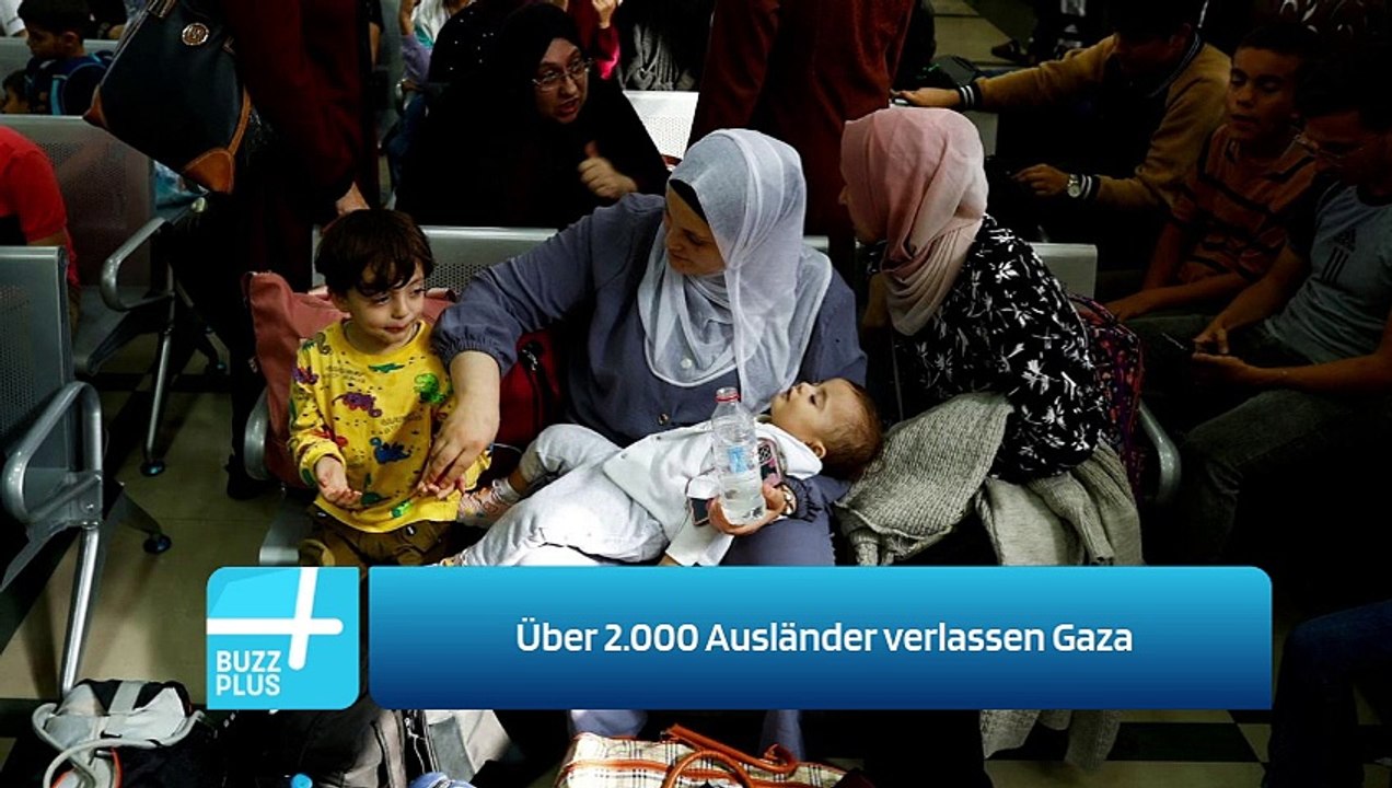 Über 2.000 Ausländer verlassen Gaza