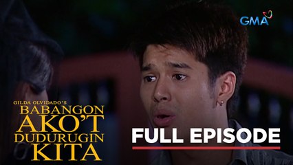 Babangon Ako At Dudurugin Kita: Full Episode 55 (Stream Together)