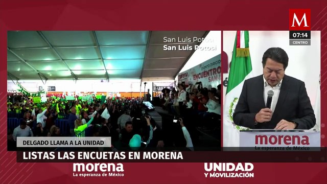 Concluye Morena encuestas para gubernaturas; Delgado promete unidad en CdMx
