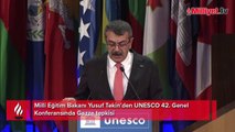 Millî Eğitim Bakanı Yusuf Tekin’den UNESCO 42. Genel Konferansında Gazze tepkisi…